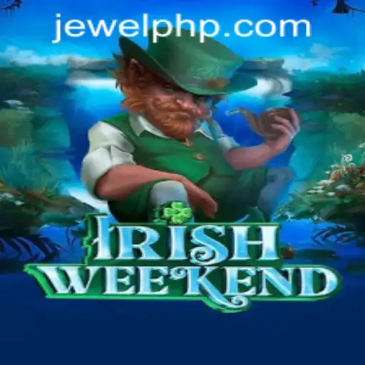 Discover the Thrills of IrishWeekend on PHJEWEL.COM