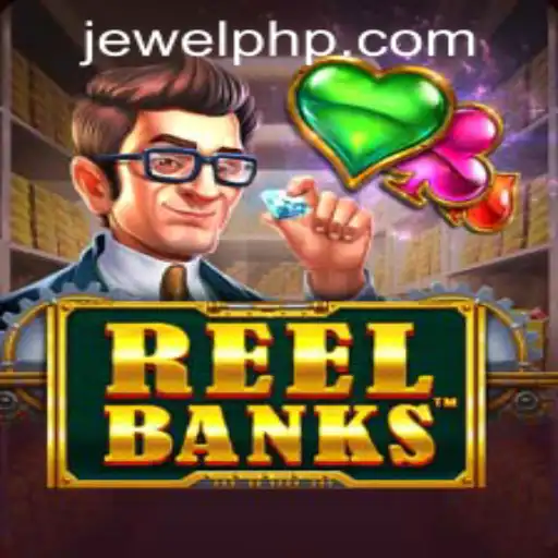 Exploring the Thrilling World of ReelBanks at PHJEWEL.COM