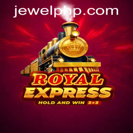 Royal Express Game: A World of Adventure with PHJEWEL.COM
